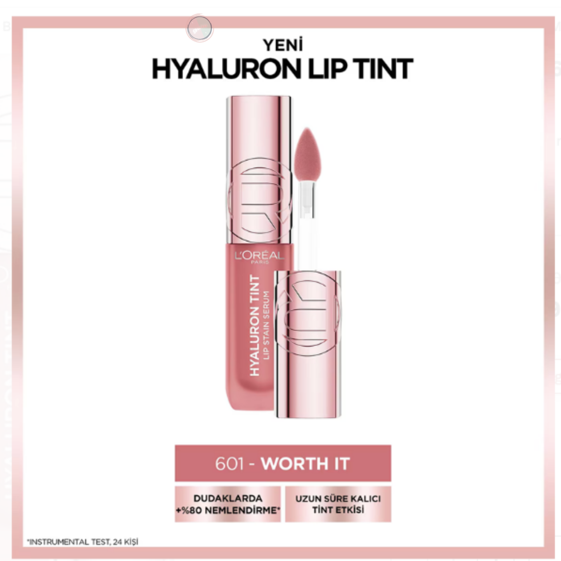 L'Oréal Paris Hyaluron Lip Tint Dudak Parlatıcı - 601 Worth It